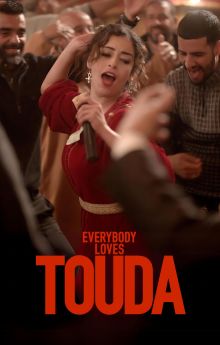 Everybody Loves Touda Everybody Loves Touda