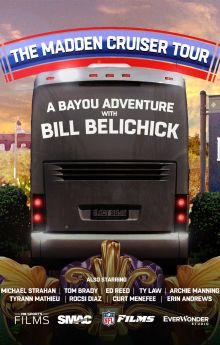 The Madden Cruiser Tour: A Bayou Adventure with Bill Belichick The Madden Cruiser Tour: A Bayou Adventure with Bill Belichick