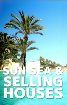 Sun, Sea and Selling Houses - Season 8 Sun, Sea and Selling Houses - Season 8