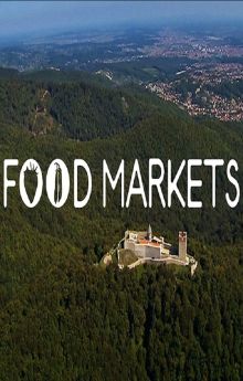 Food Markets: In the Belly of the City - Season 5 Food Markets: In the Belly of the City - Season 5