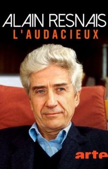 Alain Resnais, l'audacieux Alain Resnais, l'audacieux