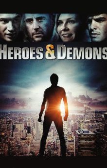 Heroes and Demons Heroes and Demons