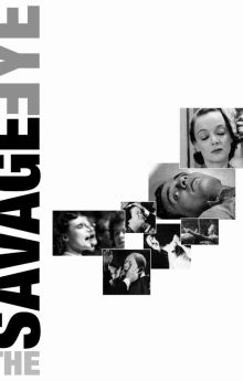 The Savage Eye The Savage Eye