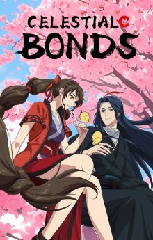 Celestial Bonds - Season 1 Celestial Bonds - Season 1