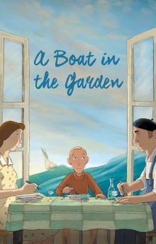 A Boat in the Garden A Boat in the Garden
