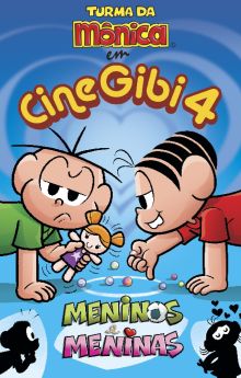Cine Gibi 4: Meninos e Meninas Cine Gibi 4: Meninos e Meninas