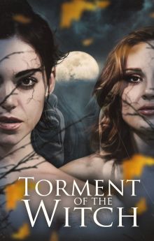 Torment of the Witch Torment of the Witch