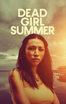 Dead Girl Summer Dead Girl Summer
