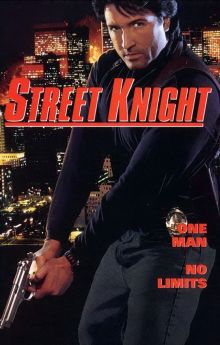 Street Knight Street Knight
