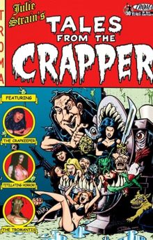Tales from the Crapper Tales from the Crapper