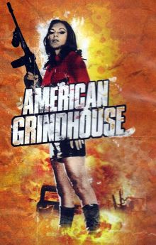 American Grindhouse American Grindhouse