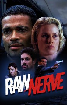 Raw Nerve Raw Nerve