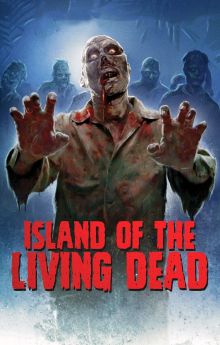 Island of the Living Dead Island of the Living Dead