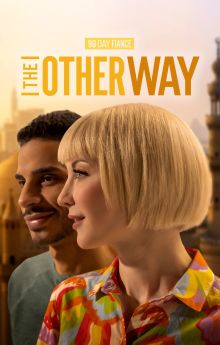 90 Day Fiancé: The Other Way - Season 7 90 Day Fiancé: The Other Way - Season 7