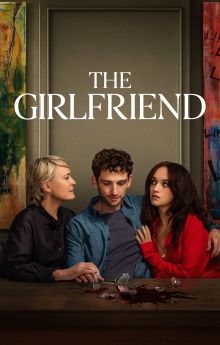 The Girlfriend - Season 1 The Girlfriend - Season 1
