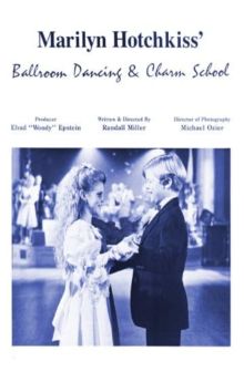 Marilyn Hotchkiss' Ballroom Dancing and Charm School Marilyn Hotchkiss' Ballroom Dancing and Charm School