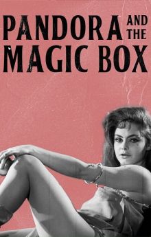 Pandora and the Magic Box Pandora and the Magic Box