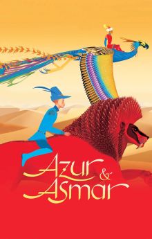 Azur & Asmar: The Princes' Quest Azur & Asmar: The Princes' Quest