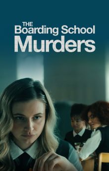 The Boarding School Murders The Boarding School Murders