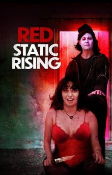 Red Static Rising Red Static Rising