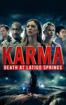Karma: Death at Latigo Springs Karma: Death at Latigo Springs