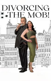 Divorcing the Mob Divorcing the Mob