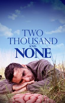 Two Thousand and None Two Thousand and None
