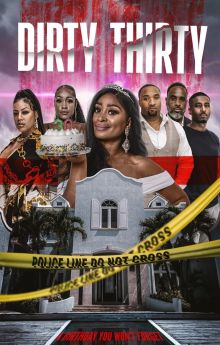 Dirty Thirty Dirty Thirty
