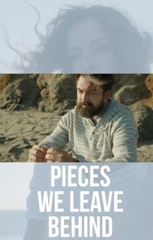 Pieces We Leave Behind Pieces We Leave Behind