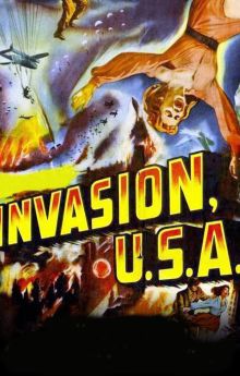 Invasion, U.S.A. Invasion, U.S.A.