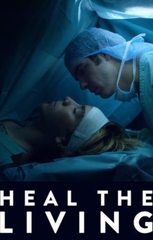 Heal the Living Heal the Living