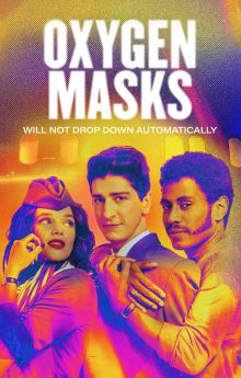 Oxygen Masks Will Not Drop Down Automatically - Season 1 Oxygen Masks Will Not Drop Down Automatically - Season 1