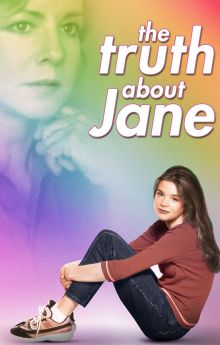 The Truth About Jane The Truth About Jane