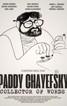 Paddy Chayefsky: Collector of Words Paddy Chayefsky: Collector of Words