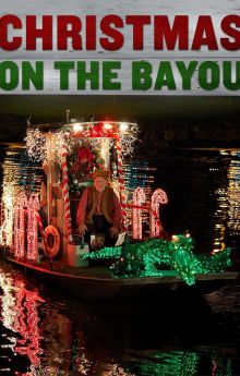 Christmas on the Bayou Christmas on the Bayou