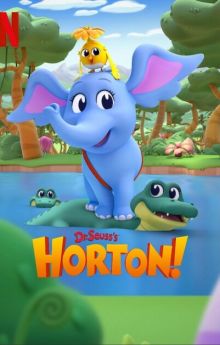 Dr. Seuss's Horton! - Season 1 Dr. Seuss's Horton! - Season 1