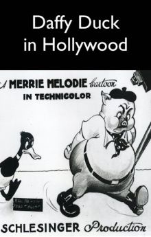 Daffy Duck in Hollywood Daffy Duck in Hollywood