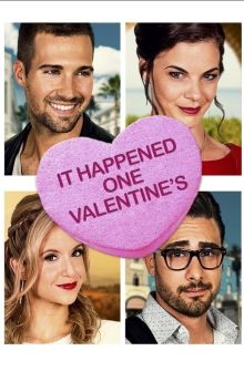 It Happened One Valentine's It Happened One Valentine's