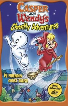 Casper and Wendy's Ghostly Adventures Casper and Wendy's Ghostly Adventures