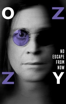 Ozzy: No Escape from Now Ozzy: No Escape from Now