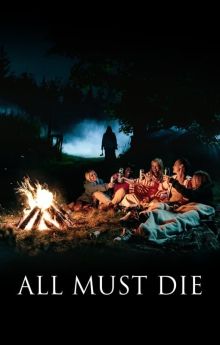 All Must Die All Must Die