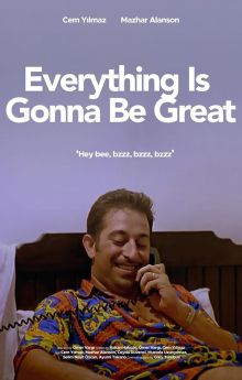 Everything's Gonna Be Great Everything's Gonna Be Great
